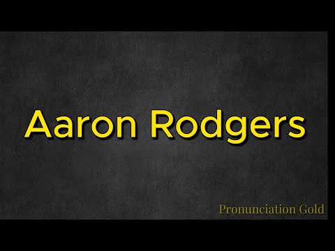 How to Say Aaron Rodgers - Pronounce it Correctly Every Time!
