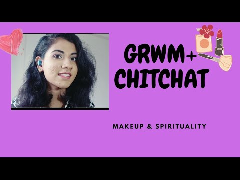 GRWM || Basic yet glam look || My take on spirituality