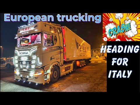 Crash on the way to Italy - Long distance European Trucking 