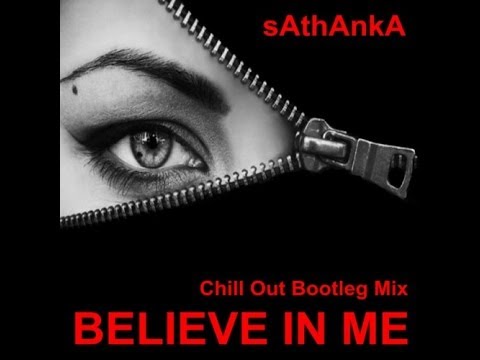 Bluesolar - Believe In Me(sΛthΛnkΛ Bootleg)