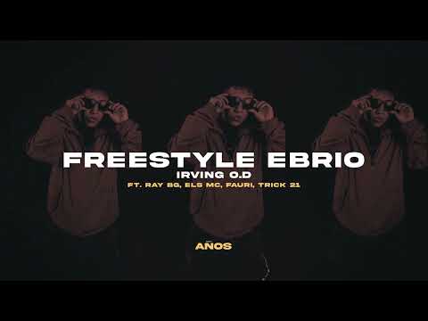 Irving O.D - Freestyle Ebrio (Bonus Track) (2013)