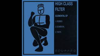 High Class Filter - Elemental