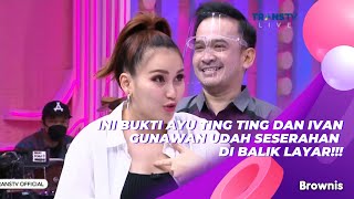 Download lagu INI BUKTI AYU TING TING DAN IVAN GUNAWAN UDAH SESERAHAN DI BALIK LAYAR!!! | BROWNIS (30/6/21) P1 mp3