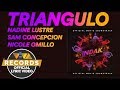 Triangulo Nadine Lustre Sam Concepcion Nicole Omillio Official Lyric Video