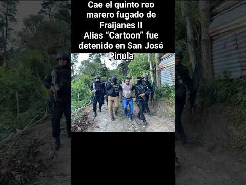#Recapturado#PrófugoRecapturadoCae el quinto reo marero fugado de Fraijanes II Alias “Cartoon”