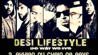 Desi Lifestyle - Akhian Nu chain Na aave (Audio) -