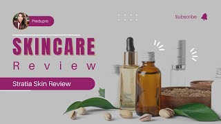 My First Impressions of Stratia Skin: Exploring New Products