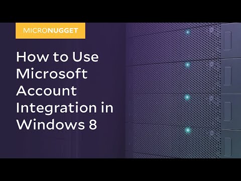 MicroNugget How to Use Microsoft Account Integration in Windows 8