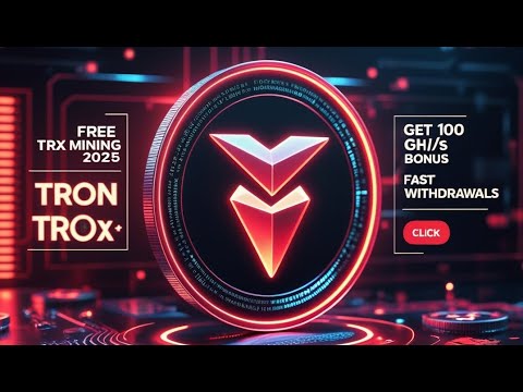 🔥 Free TRX Cloud Mining 2025 — Get 100 GH/s Power on Sign Up | Fast Tron Withdrawals 🚀