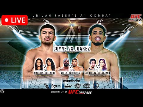 Urijah Faber's A1 Combat 12: Coyne vs. Juarez | LIVE STREAM | MMA Fight Companion | UFC Fight Pass