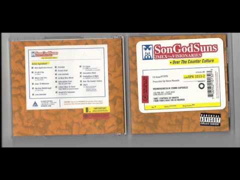 14. SonGodSuns/2Mex of the Visionaries - S-S-Sorry feat. LMNO, Life Rexall