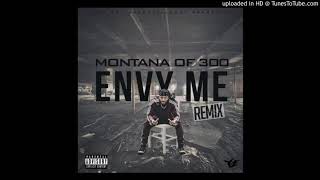 Montana of 300- Envy me remix(432Hz)