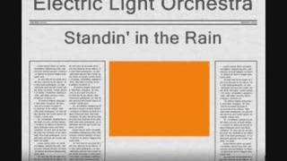 Electric Light Orchestra - Standin&#39; in the Rain