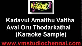 Kadavul Amaithu Vaitha Karaoke (Aval Oru Thodarkat