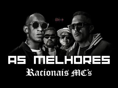RACIONAIS MC'S AS MELHORES