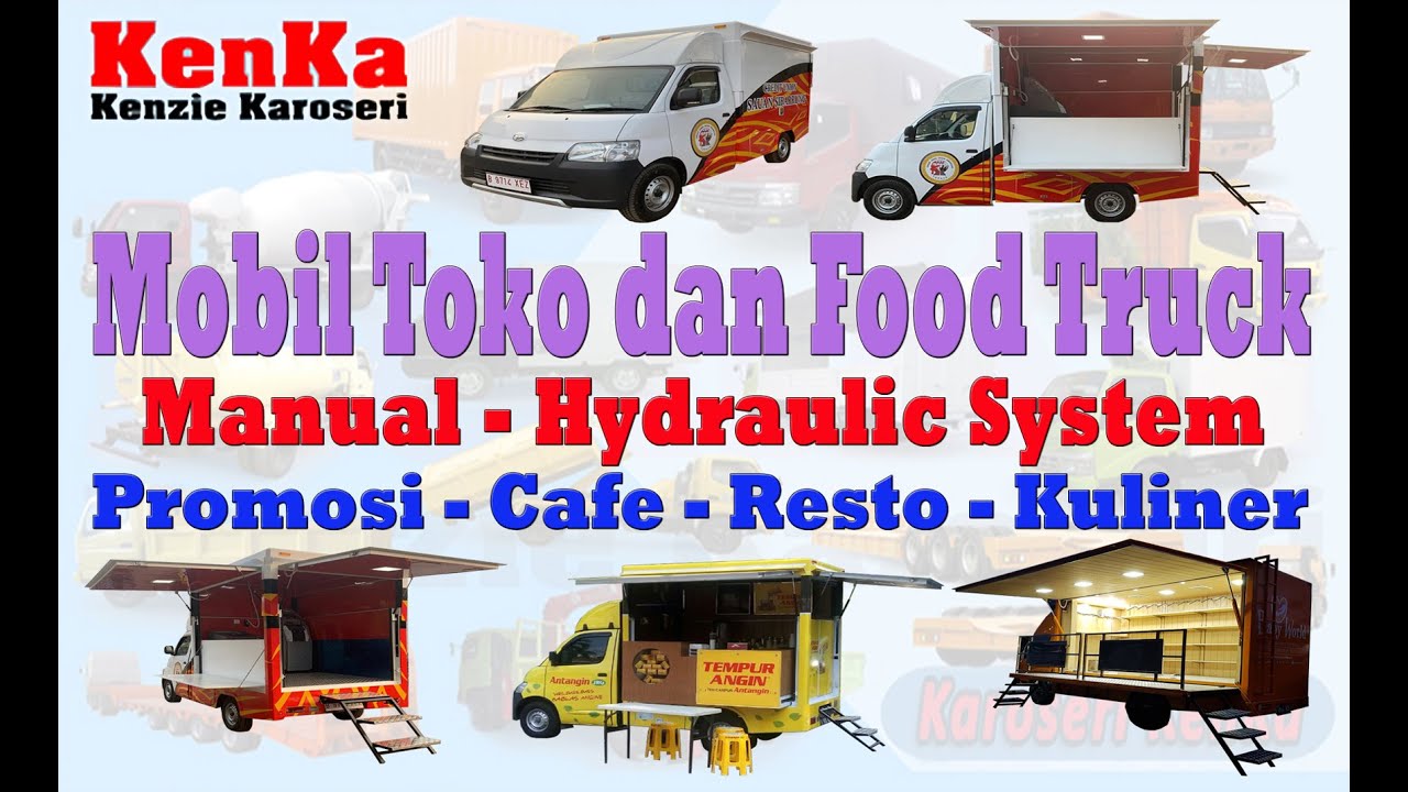 Harga Pembuatan Karoseri Mobil Toko dan Food Truck - Cafe - Resto - Promosi - Kuliner