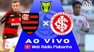 FLAMENGO X INTERNACIONAL - AO VIVO E DE GRAÇA DIRETO DO MARACANÃ - CAMPEONATO BRASILEIRO -04/02/2026