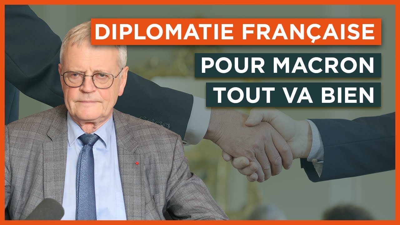 Diplomatie française : pour Macron tout va bien