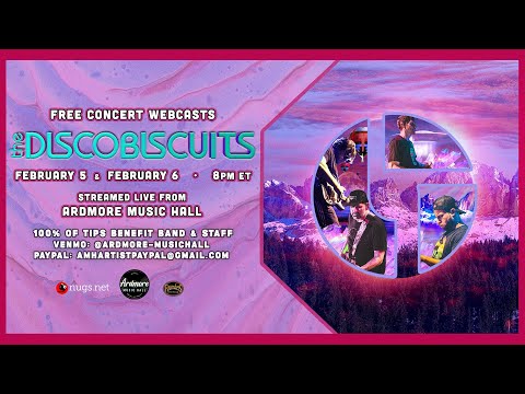 The Disco Biscuits: LIVE at Ardmore Music Hall 2/6/2021