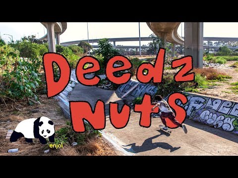 enjoi's "Deedz Nutz" Part