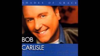 Bob Carlisle - On My Way To Paradise