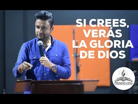 Si Crees, Verás La Gloria De Dios - Alex Campos | Presencia Viva Iglesia Cristiana Integral