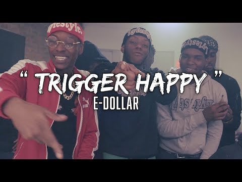 E-Dollar$ - Trigger Happy ( OFFICIAL MUSIC VIDEO )