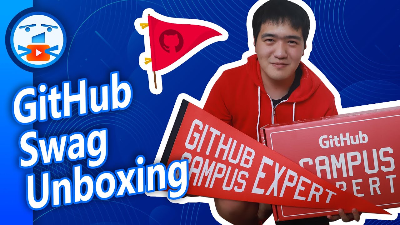 GitHub Campus Expert Swag Unboxing!