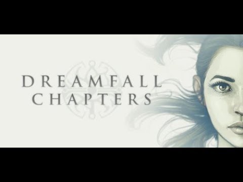 Dreamfall Chapters 24