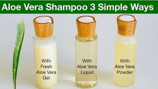 Best Aloe Vera Hair Shampoo (3 Simple Recipes With Measurements)