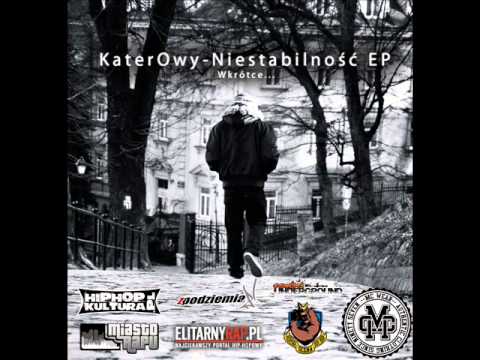 KaterOwy - Niestabilność (prod.Marlow)