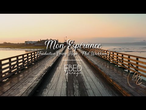 Mon Espérance [Traduction Living Hope - Phil Wickham] - Version Guitare&Cajon // EBED Louange