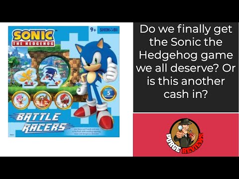 The Purge: # 2434 Sonic the Hedgehog: Battle Racers: The finality of having THE Sonic the Hedgehog board game