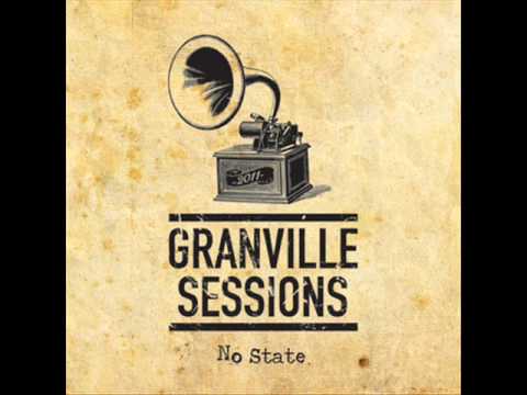 Granville Sessions - Watch This