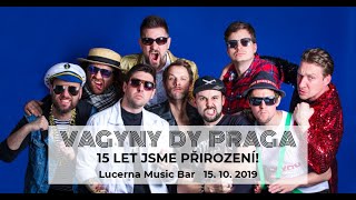 Bohumil - Vagyny Dy Praga (videoklip 15 let jsme přirození)