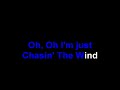 Chasin' The Wind (Chicago) Karaoke