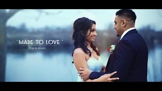 Made to Love | Pras + Harshi | BMC 2016