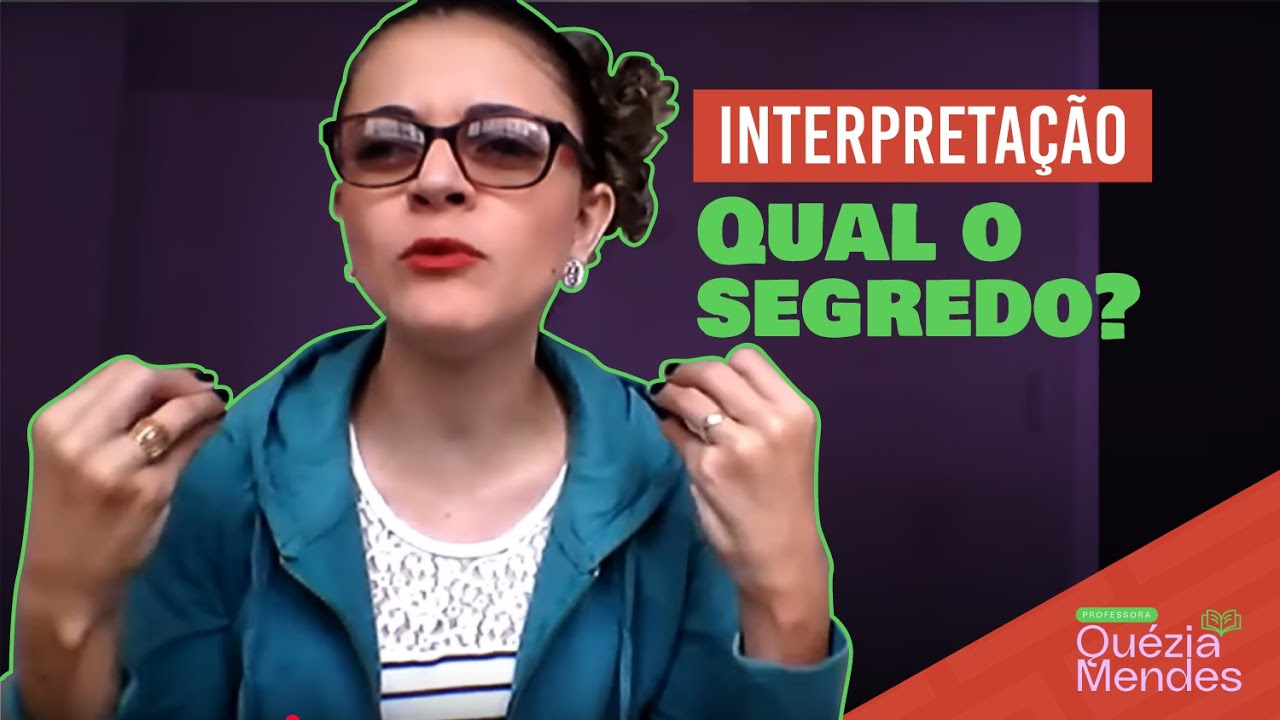 INTERPRETAÇÃO DE TEXTO - OS SEGREDOS DE QUEM SABE INTERPRETAR