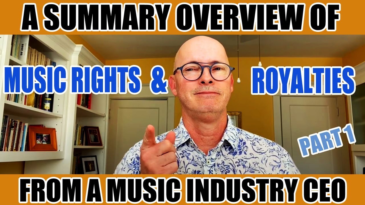 Music Rights and Royalty Overview - Basics of Music Copyrights and Royalties Part 1