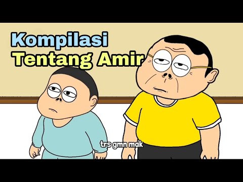 Kompilasi Tentang Amir - Animasi Doracimin