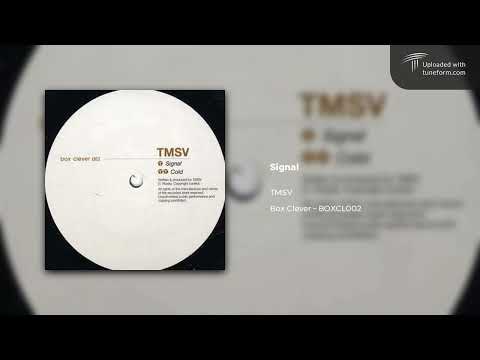 TMSV - Signal (Box Clever | BOXCL002) [Dubstep]