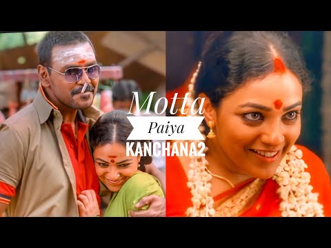 💫 Motta Paiya💝 _ Kanchana2 _🥰 Nenjukulle Irunthathu ❤️Varthaigalai Virunthathu 💞 love status efx