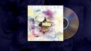 Yellowcard - Lift A Sail Lyrics
