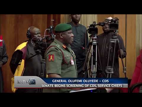 Senate begins screening of CDS, service chiefs, General Olufemi Oluyede Chief of Difence Staff.