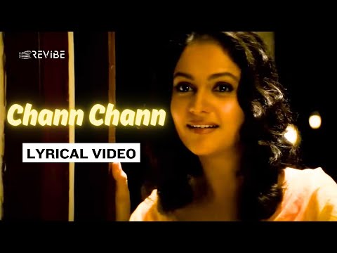 Chann Chann (Lyrical) — watch video