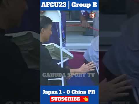 .🔴AFCU23 | Group B : Japan 1 - 0 China PR