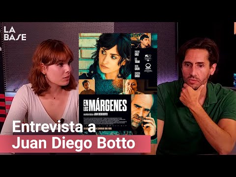 En los Márgenes: Entrevista a Juan Diego Botto - Nueva Temporada #5 | Anita Fuentes | La Base