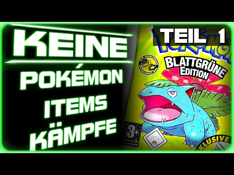 I'm needlessly torturing myself in Pokémon LeafGreen - PART 1