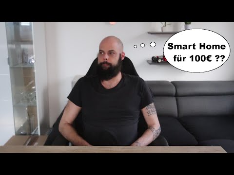 Ist Smart Home für 100€ überhaupt möglich?