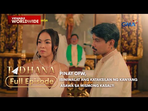 Pinay OFW, isiniwalat ang kataksilan ng kanyang asawa sa mismong kasal?! (Full Episode) | Tadhana